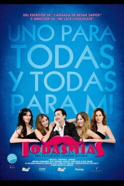 Todas mías (2013) Todas mías (2013)