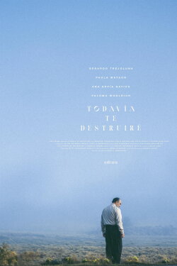 Todavía te destruiré (2024) Todavía te destruiré (2024)