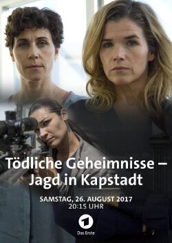 Tödliche Geheimnisse - Jagd in Kapstadt (2017) Tödliche Geheimnisse - Jagd in Kapstadt (2017)