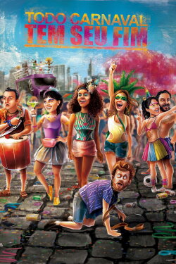 Todo Carnaval Tem Seu Fim (2020) Todo Carnaval Tem Seu Fim (2020)