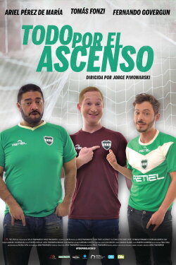 Todo por el ascenso (2019) Todo por el ascenso (2019)
