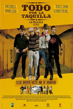 Todo Por La Taquilla (2015) Todo Por La Taquilla (2015)