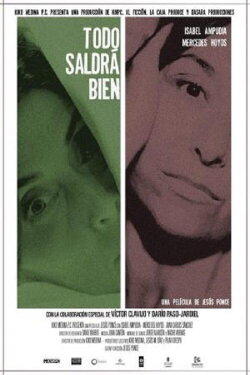 Todo saldrá bien (2016) Todo saldrá bien (2016)