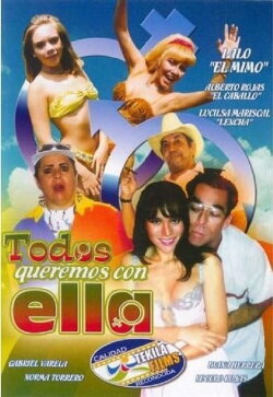 Todos Queremos con Ella (1993) Todos Queremos con Ella (1993)