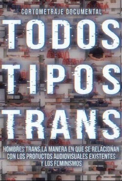 Todos tipos trans (2022) Todos tipos trans (2022)