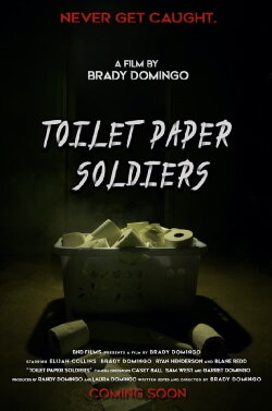 Toilet Paper Soldiers (2021) Toilet Paper Soldiers (2021)