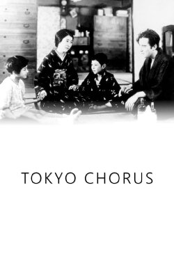Tokyo Chorus (1931) Tokyo Chorus (1931)