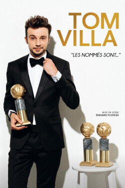 Tom Villa - Les nommés sont... (2023) Tom Villa - Les nommés sont... (2023)