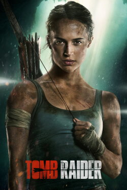 Tomb Raider (2018) Tomb Raider (2018)