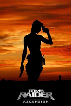 Tomb Raider Ascension (2007) Tomb Raider Ascension (2007)