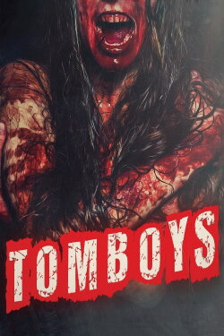 Tomboys (2009) Tomboys (2009)