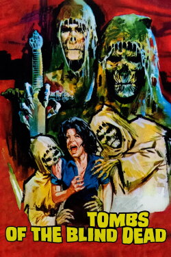 Tombs of the Blind Dead (1972) Tombs of the Blind Dead (1972)
