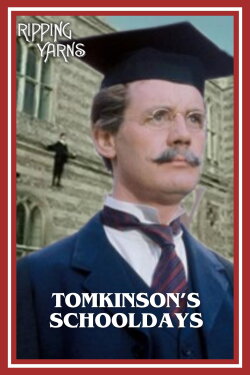 Tomkinson's Schooldays (1976) Tomkinson's Schooldays (1976)