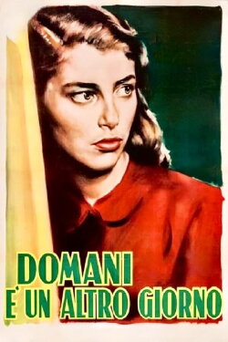 Tomorrow Is Another Day (1951) Tomorrow Is Another Day (1951)