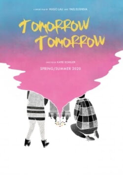Tomorrow, Tomorrow (2020) Tomorrow, Tomorrow (2020)