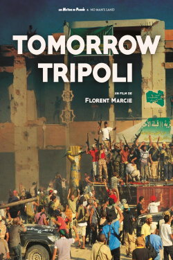 Tomorrow Tripoli (2014) Tomorrow Tripoli (2014)