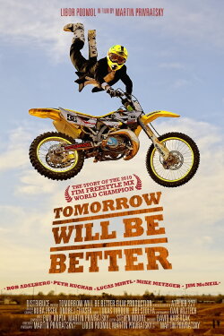 Tomorrow Will Be Better (2012) Tomorrow Will Be Better (2012)