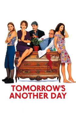 Tomorrow's Another Day (2000) Tomorrow's Another Day (2000)