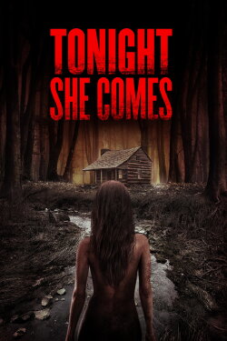 Tonight She Comes (2018)