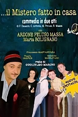 Tonino Cardamone e il mistero fatto in casa (2010) Tonino Cardamone e il mistero fatto in casa (2010)