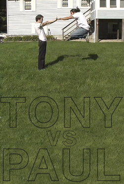 Tony vs. Paul (2006)
