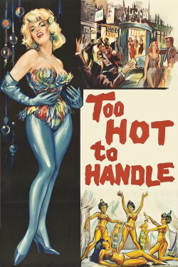 Too Hot to Handle (1960) Too Hot to Handle (1960)