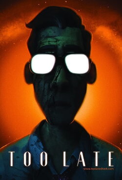 Too Late (2020)