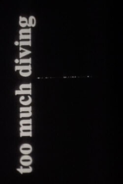 Too Much Diving (1998)