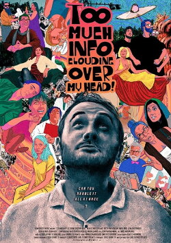 Too Much Info Clouding Over My Head (2018) Too Much Info Clouding Over My Head (2018)