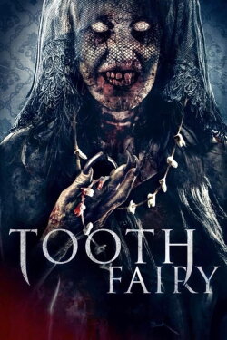 Tooth Fairy (2019) Tooth Fairy (2019)