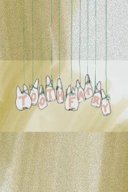 Tooth Fairy (2004) Tooth Fairy (2004)