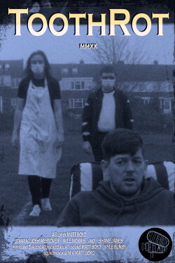 ToothRot (2020)