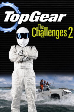 Top Gear: The Challenges 2 (2008)