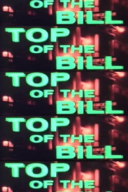 Top of the Bill (1971) Top of the Bill (1971)