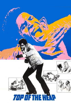 Top of the Heap (1972) Top of the Heap (1972)