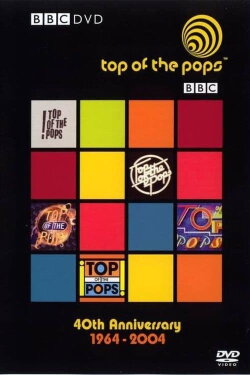 Top of the Pops: 40th Anniversary 1964 - 2004 (2004) Top of the Pops: 40th Anniversary 1964 - 2004 (2004)