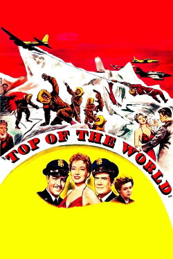Top of the World (1955) Top of the World (1955)