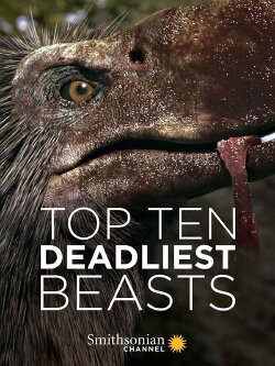 Top Ten Deadliest Beasts (2018)