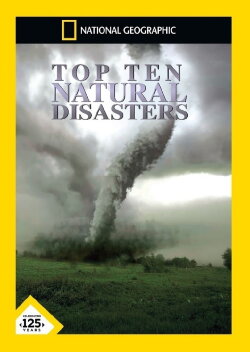 Top Ten Natural Disasters (2013) Top Ten Natural Disasters (2013)