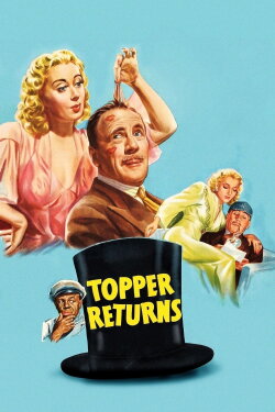 Topper Returns (1941) Topper Returns (1941)