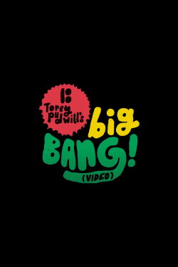 Torey Pudwill's Big Bang (2011) Torey Pudwill's Big Bang (2011)