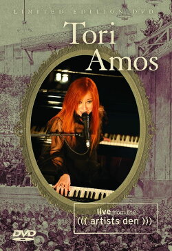 Tori Amos: Live from The Artists Den (2010) Tori Amos: Live from The Artists Den (2010)