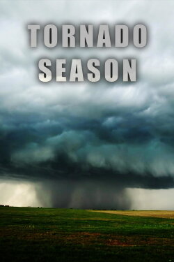 Tornado Season (2016)