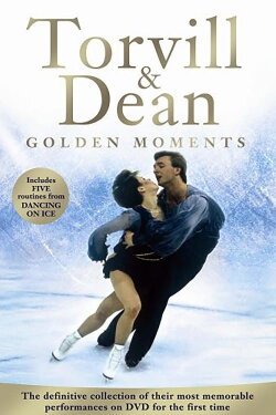 Torvill and Dean Golden Moments (2006) Torvill and Dean Golden Moments (2006)