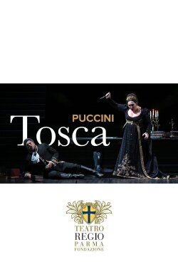 TOSCA - Teatro Regio di Parma (2024) TOSCA - Teatro Regio di Parma (2024)