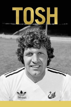 Tosh (2022)