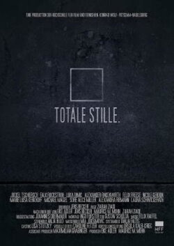 Totale Stille (2014)