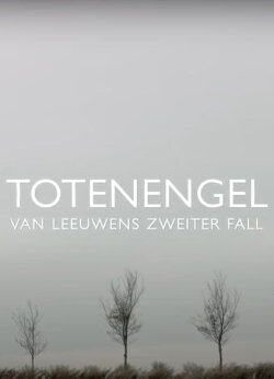 Totenengel - Van Leeuwens zweiter Fall (2013)