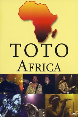 Toto - Africa (2006) Toto - Africa (2006)