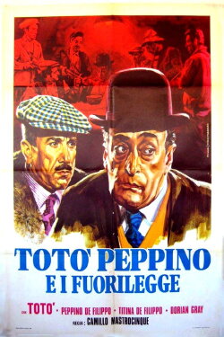 Totò, Peppino e i fuorilegge (1956) Totò, Peppino e i fuorilegge (1956)